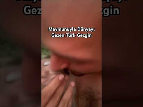 Maymunuyla Dünyayı Gezen Türk Gezgin