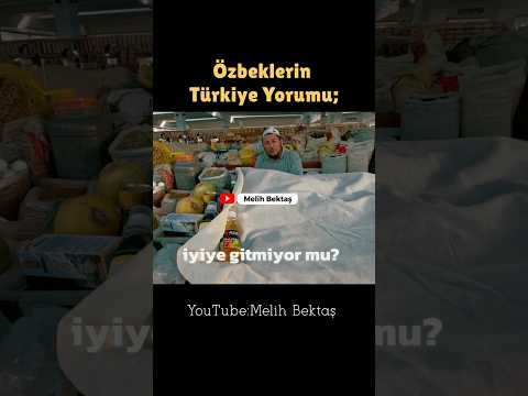 Özbeklerin İlginç Türkiye Yorumu! Antalya Kafirleşti