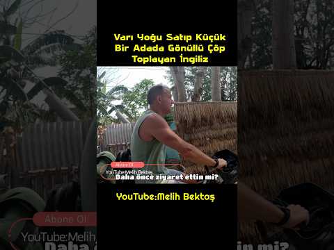 Varı Yoğu Satıp Adaya Yerleşen İngiliz