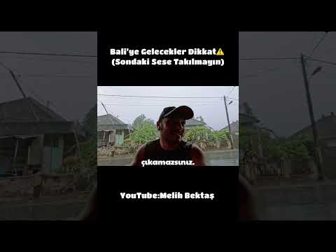 Bali’ye Gelecekler Dikkat⚠️