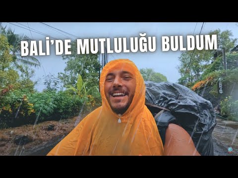 MUSON YAĞMURU ALTINDA ÖZGÜRLÜK YOLCULUĞUM - BALİ'Yİ BÖYLE GÖSTERMEDİLER