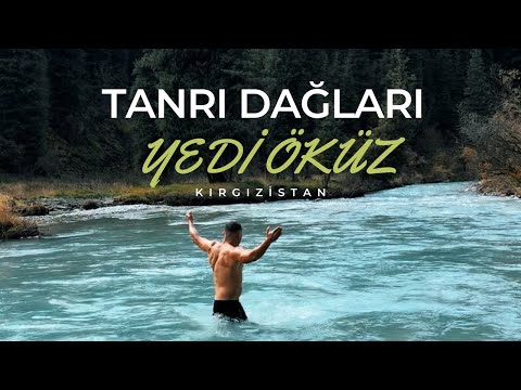 TANRI DAĞLARINDA BUZ GİBİ SUYA GİRDİM - BURAYI GÖRMELİSİN!
