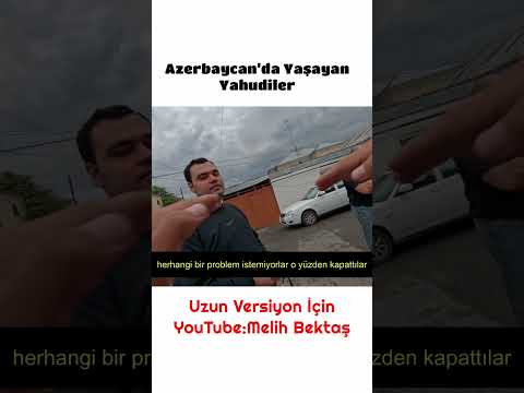 Azerbaycan’da Yahudi Mahallesi