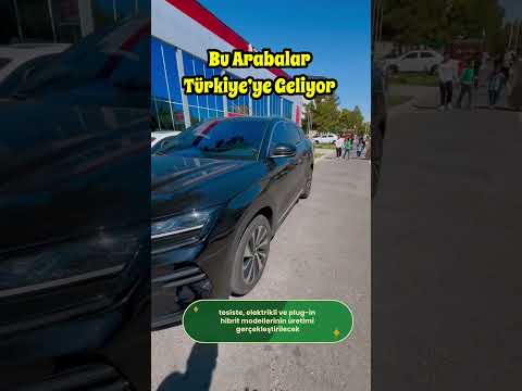 Bu Araçlar Türkiye’ye Geliyor!