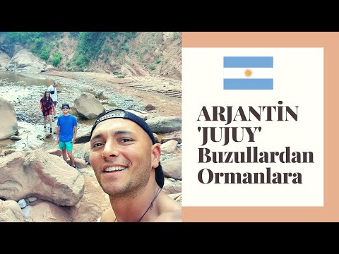 Buzullardan Ormanlara Geçtim - Arjantin JUJUY