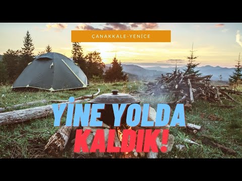 GECE ORMAN YÜRÜŞÜ! Çanakkale Yenice Çadır Kampı