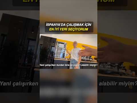 İspanya’da Çalışacak Ofisi Böyle Buldum 😎