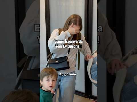 Eşimin İspanya’daki eve ilk tepkisi! 😅