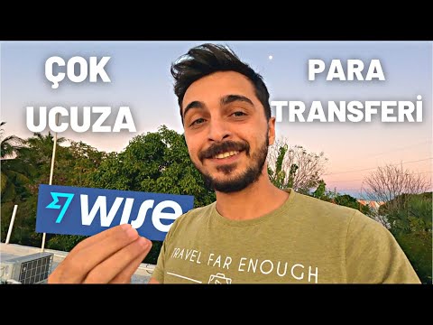 Türkiye'den Çok Ucuza, Yurtdışına Para Transferi | Wise