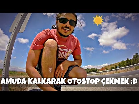 OTOSTOP İLE TEK BAŞINA YOLCULUK