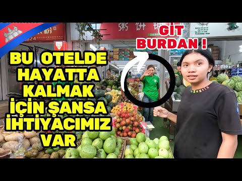 #5S/61B 🇰🇭 KADIN BENİ KOVDU ! BU ÇİNLİLER NEDEN BÖYLE ?