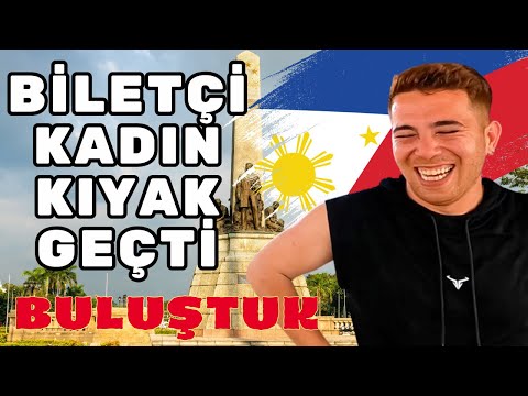 #4S/150B 🇵🇭 SAKIN ORAYA GİTME ! DEDİKLERİ BAŞKENTE YOLCULUK !  @İlyasMutlu  ile BULUŞTUK