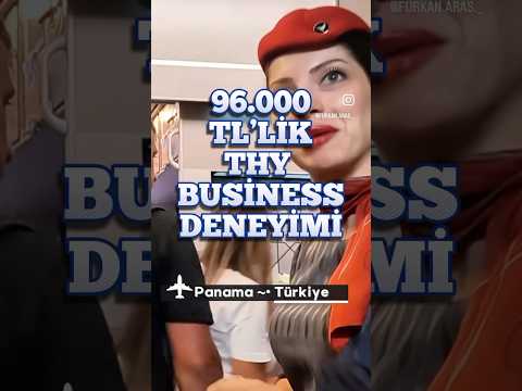 96.000 TL’lik THY BUSİNESS Deneyimi