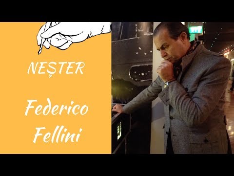NEŞTER - FEDERICO FELLINI