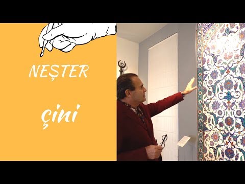 NEŞTER - ÇİNİ