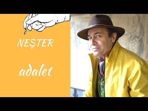 NEŞTER - ADALET
