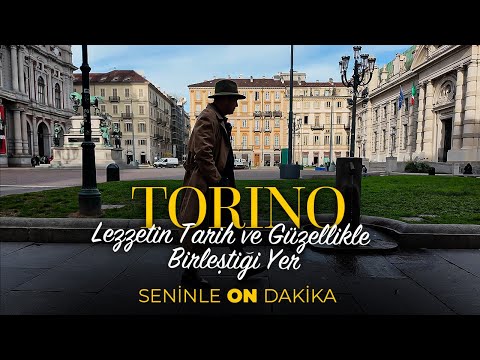 Kuzey İtalya'nın En Güzel Şehri Torino! | Seninle On Dakika - 7. Sezon 6. Bölüm