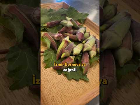 Urla'nın Meşhur Kınalı Bamyası! #shorts