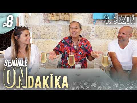 PHOKAIA SAILING FESTIVAL | Seninle On Dakika - 3. Sezon 8. Bölüm