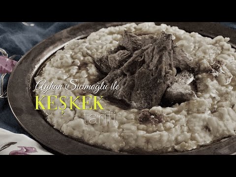 Ayhan Sicimoğlu İle Keşkek Tarifi | Ayhan Sicimoğlu