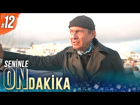 Seninle On Dakika - 12. Bölüm | Ayhan Sicimoğlu
