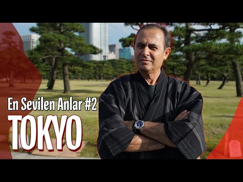 Tokyo - En Sevilen Anlar #2 | Ayhan Sicimoğlu