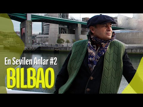 Bilbao - En Sevilen Anlar #2 | Ayhan Sicimoğlu