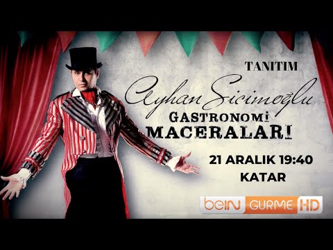 Ayhan Sicimoğlu ile GASTRONOMİ MACERALARI - Katar Tanıtım