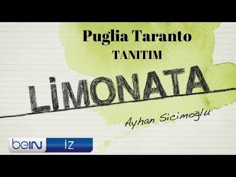 Ayhan Sicimoğlu ile LİMONATA - Puglia Taranto Tanıtım