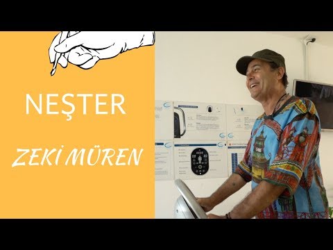 NEŞTER - ZEKİ MÜREN