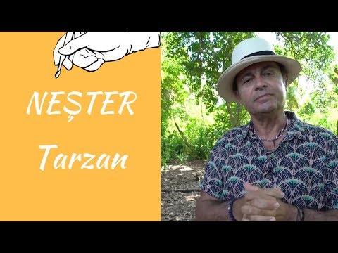NEŞTER - TARZAN