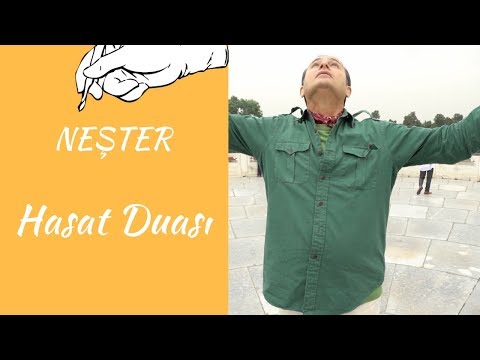 NEŞTER - HASAT DUASI