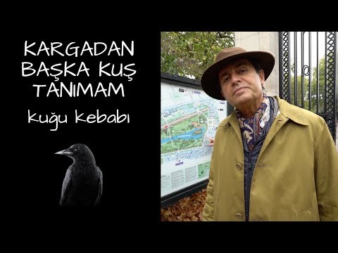 KARGADAN BAŞKA KUŞ TANIMAM - KUĞU KEBABI