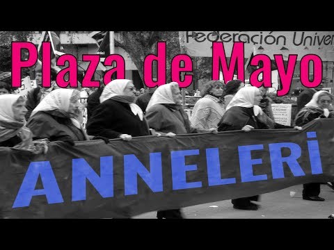 Plaza de Mayo Anneleri! #12