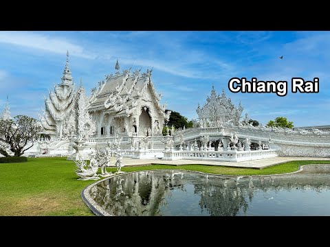 Chiang Rai Şehrini, Mavi ve Beyaz Tapınağı Geziyoruz - Tayland'ın Kuzeyindeyiz