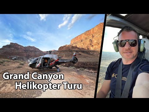 Helikopterle Grand Canyon Turu - Çok Keyifli :)