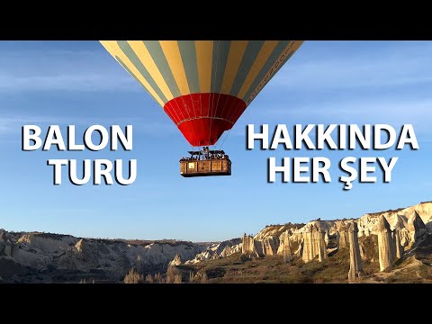 Kapadokya'da Balon Turuna Katıldım - 150€ 💸 - Balon Hakkında Her Şey