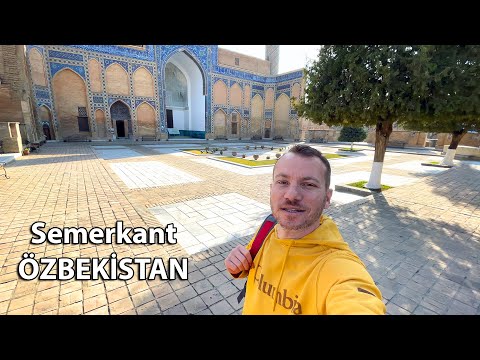 Özbekistan Semerkant (Timur'un Mezarı, Registan Meydanı ve Şah-ı Zinde)