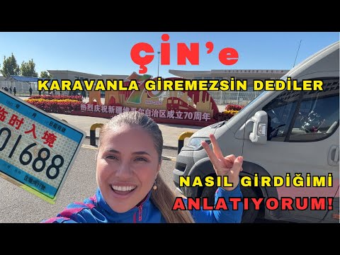 Karavanla Dünya Turu 7. Bölüm; Çin’e giriş 🇨🇳 