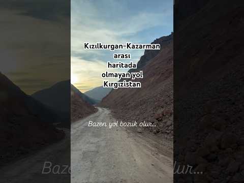 Kızılkurgan-Kazarman arası haritada olmayan yol! Kırgızistan #macera #travel  #worldtrip # karavan