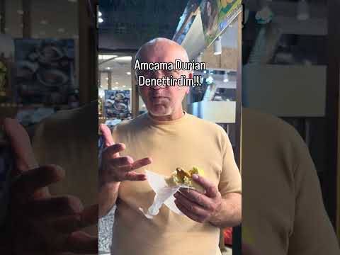 Durian’la İlk Tanışma… Sonuç Şok 😳