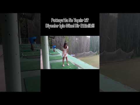 Pattaya’da Lüks ve Eğlenceli Bir Aktivite: Golf ⛳