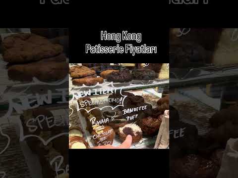 Hong Kong Pastanelerinde Fiyatlar El Yakıyor 🔥