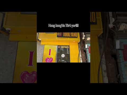 Hong Kong’da Bir Türk İşletmesi 🇹🇷✨ #turkeyano #hongkong
