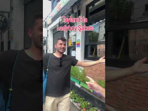 Tayland sürprizleri 😂 Arkadaşıma ufak şaka yaptım #ladyboy #tayland