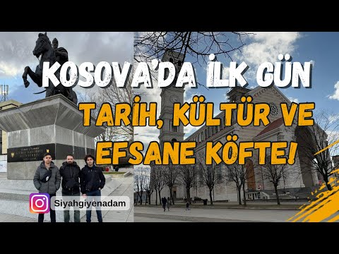 Üniversite Arkadaşlarıyla Kosova Turu | Tarihi Yerler, Airbnb Deneyimi ve Şaban Köftecisi #162