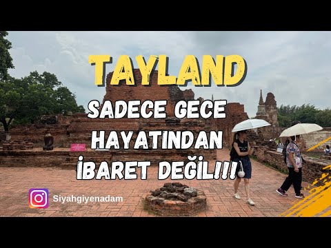 Tayland’ı Yanlış Tanımayın! | Gece Hayatından Çok Daha Fazlası Var #155