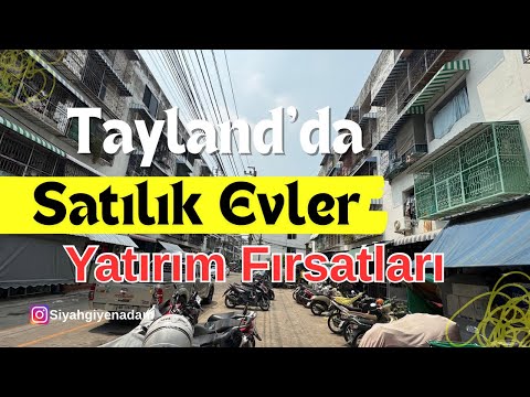 Bangkok'ta 300 Bin Bahta Satılık Daire | Yatırımlık Ev Gezisi ve Tadilat Fırsatı #134