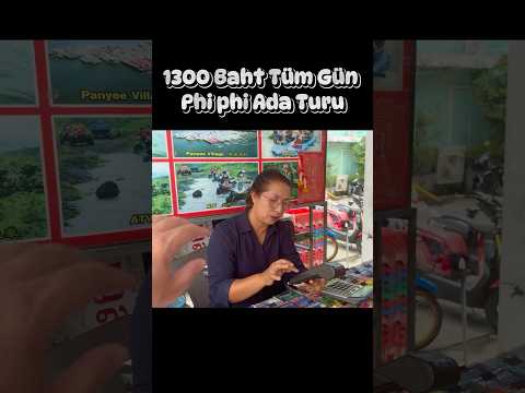 1300 Baht Phi Phi Ada Turu