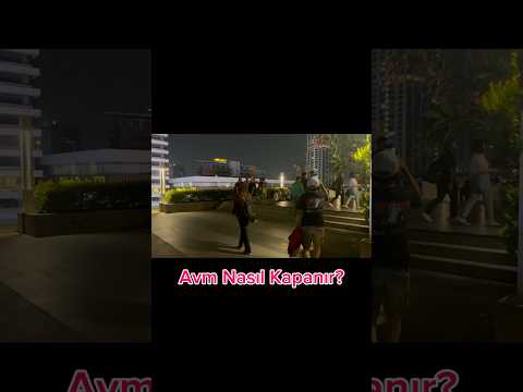 AVM kapanırken görevli son uyarıyı yaptı!